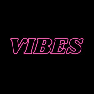 VIBES